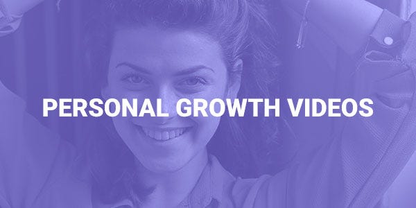 Personal Growth Videos