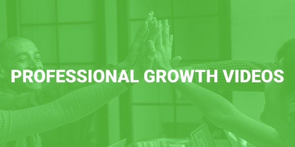 Professional Growth Videos