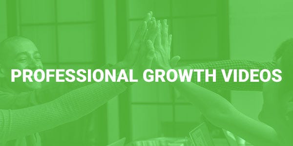 Professional Growth Videos