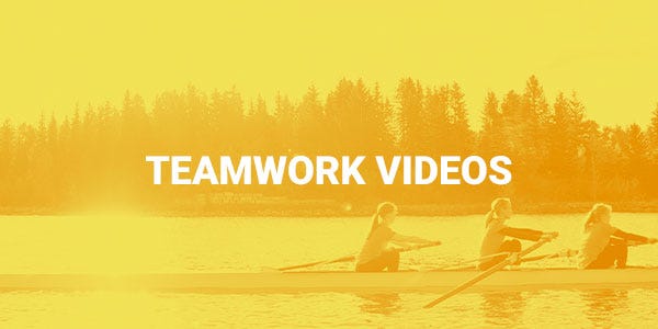 Teamwork Videos