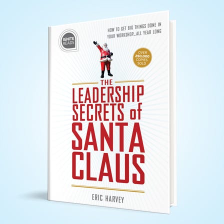 The Leadership Secrets of Santa Claus book