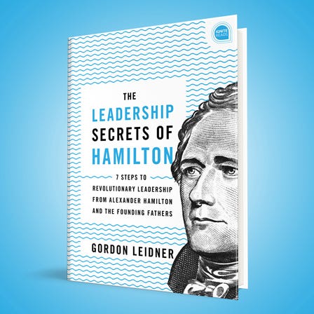 The Leadership Secrets of Hamilton book